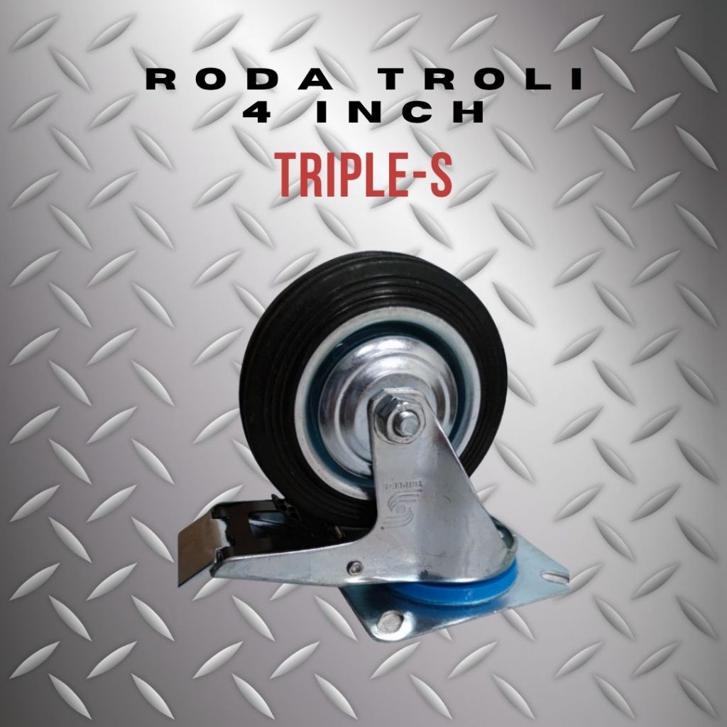 TRIPLE-S Roda Troli 4 inch Roda 4 inch karet Roda Etalase 4 inch Roda Troli