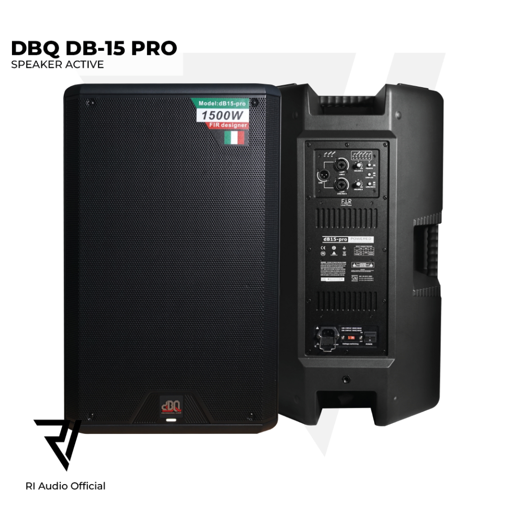 Speaker Active DBQ DB 15 PRO IN / Speker Aktif DBQ DB 15" PRO FIR TECHNOLOGY (1 SET)