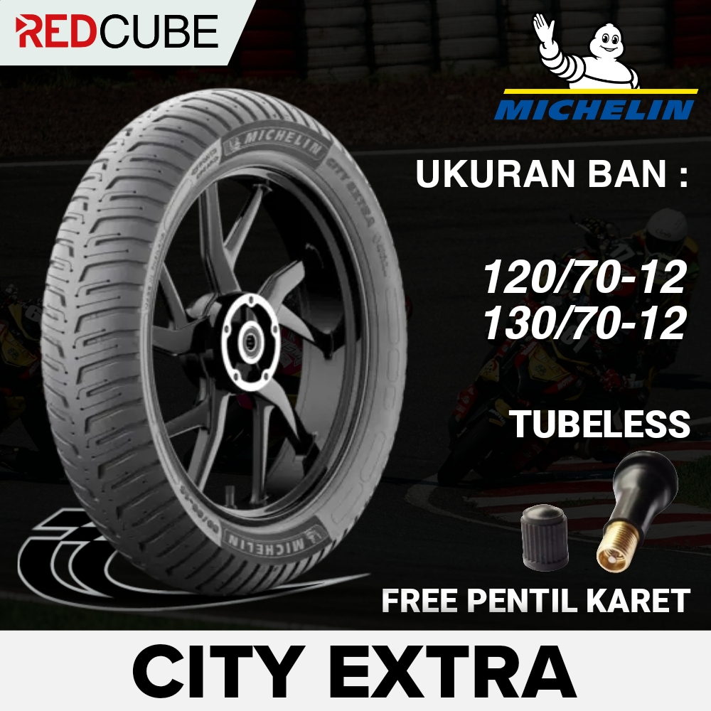 BAN MICHELIN CITY EXTRA BAN TUBELESS VESPA MATIC RING 12 UKURAN 120/70-12 BAN MOTOR VESPA MATIC SPRI