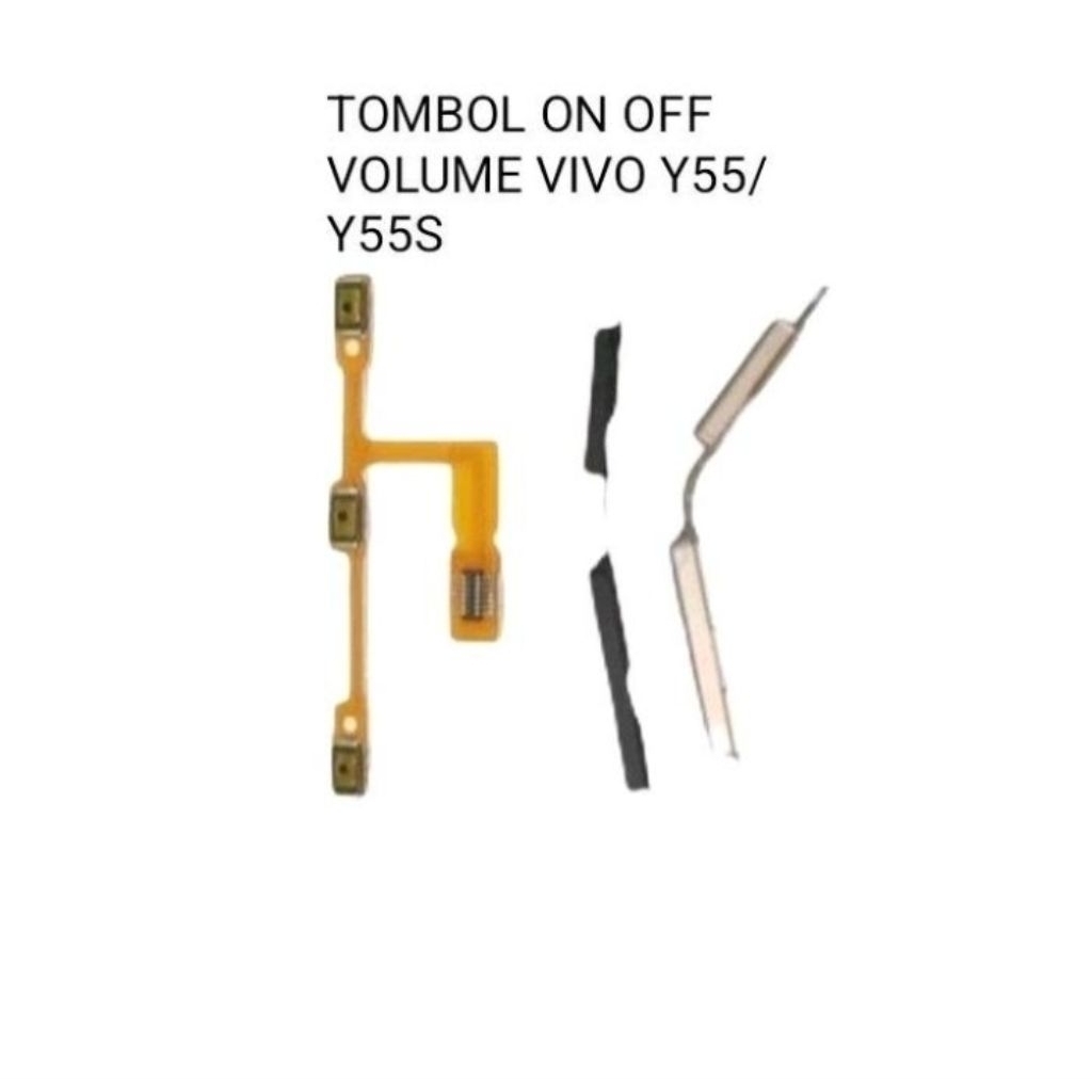 Flexible on off  flexible volume tombol luar VIVO Y55 Y55S