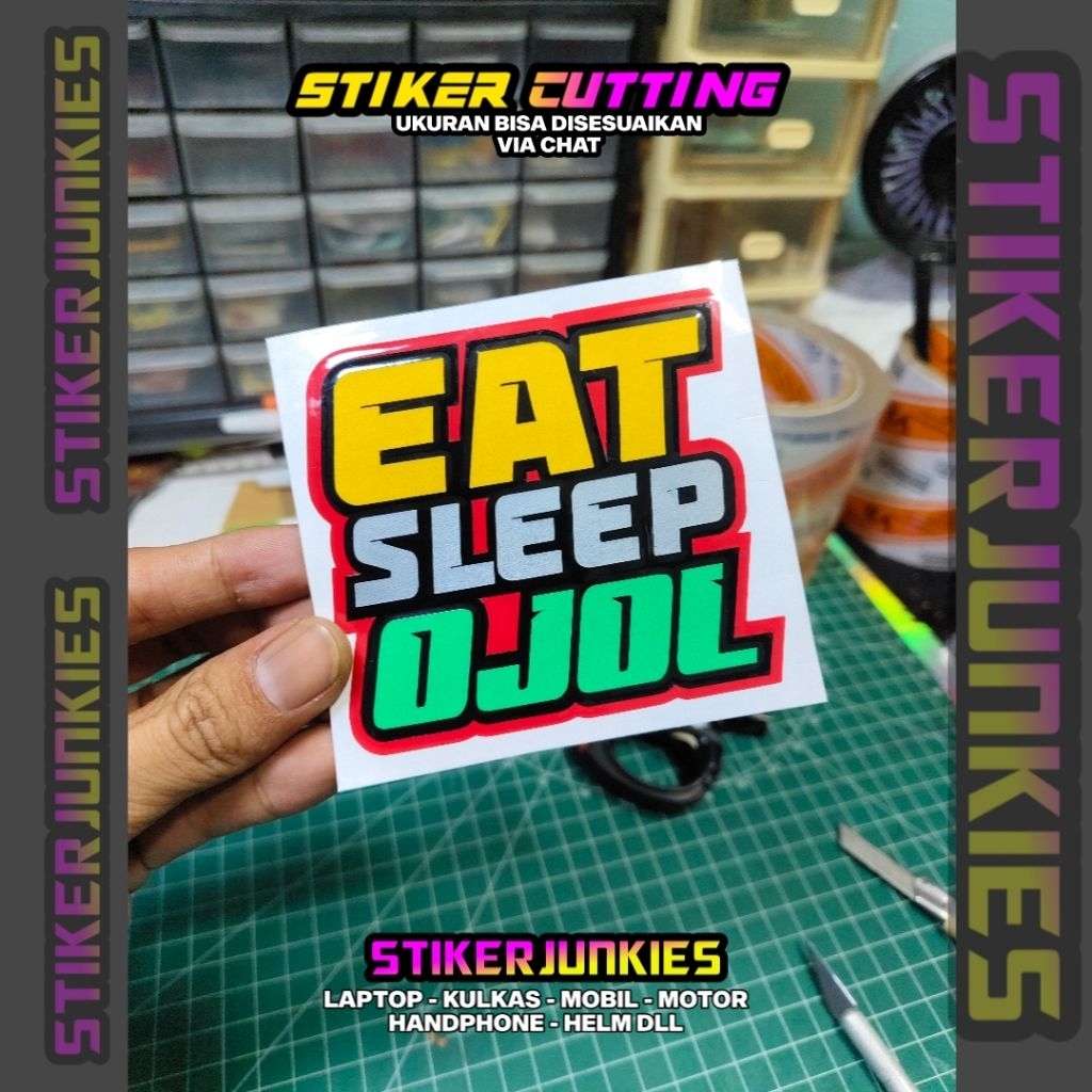 STIKER EAT SLEEP OJOL STICKER CUTTING OJOL