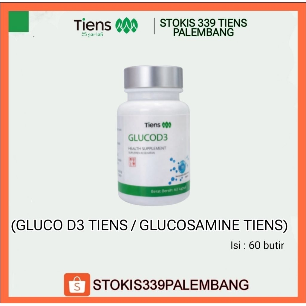 GLUCO D3 TIENS / GLUCOSAMINE TIENS / GLUKOSAMINE TIENS / GLUKOSAMIN / OBAT SENDI (RADANG SENDI)