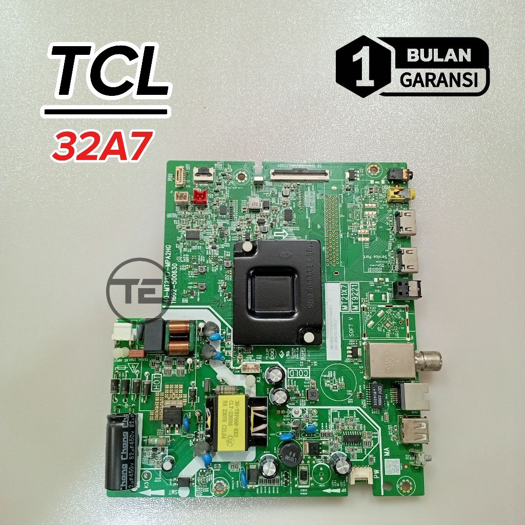 MB TCL 32A7 MESIN TV LED TCL 32A7 MAINBOARD MOTHERBOARD MODUL MOBO TV TCL