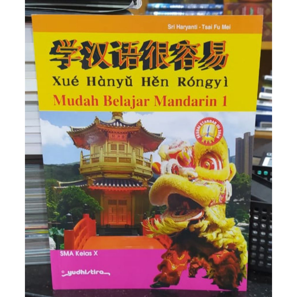 Buku Bahasa Mandarin Kelas 10 SMA Penerbit Yudhistira