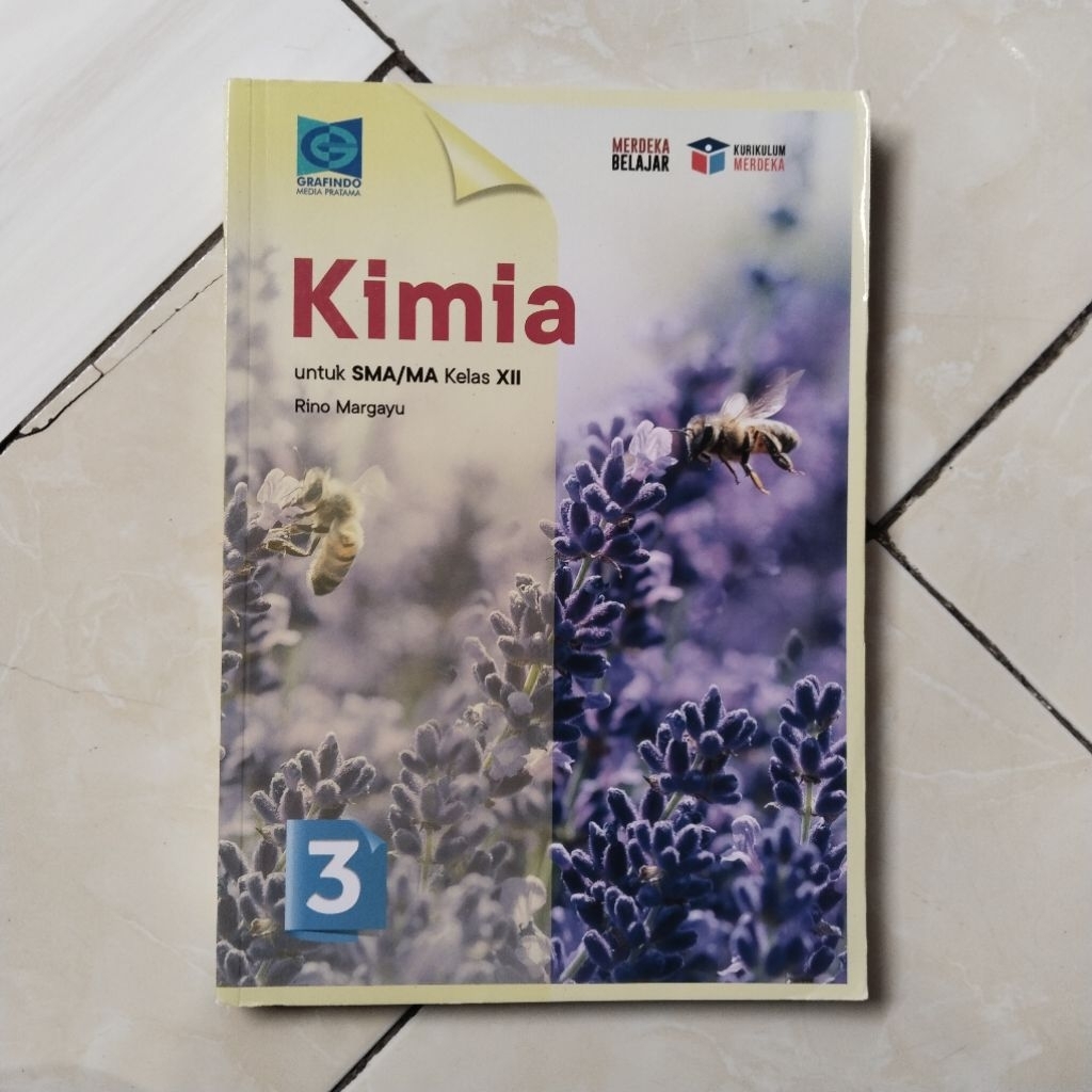 BUKU BEKAS PAKET PELAJARAN KIMIA KELAS X11/12 SMA/MA KURIKULUM MERDEKA(GRAFINDO)