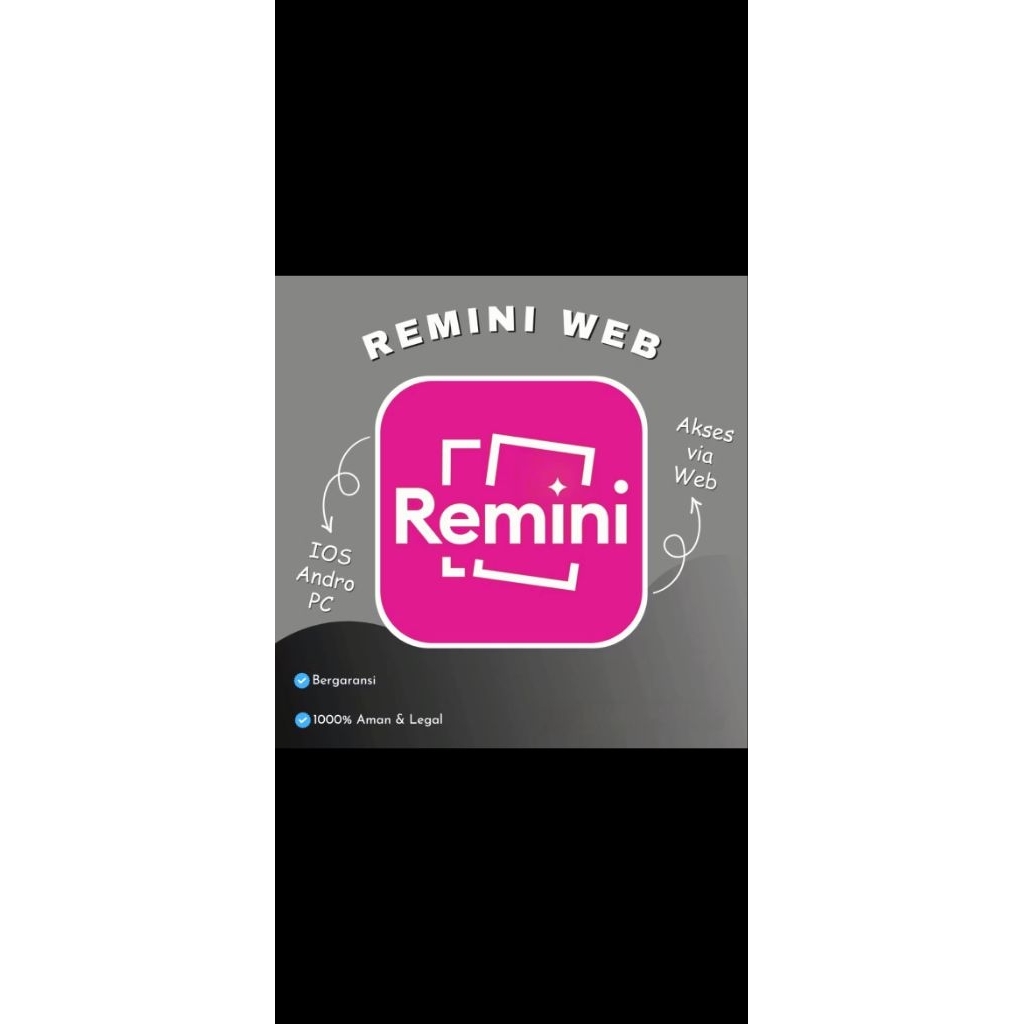 Remini Pro 1 tahun for PC lOS android