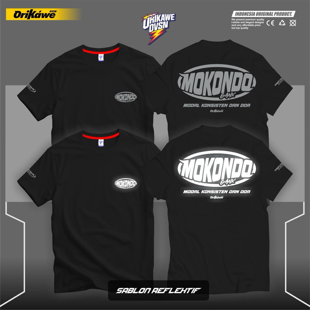 T-Shirt Reflektif Menyala MOKONDO GANK V2 ORIGINAL ORIKAWE.DVSN Cotton Combed 24s Free Stiker Unisex