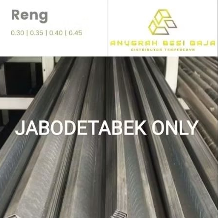 Reng Baja Ringan Atap Panjang 6 meter (0.3-0.40)