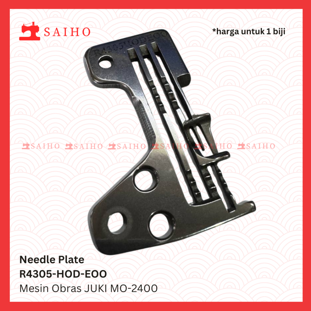 R4305-HOD-EOO Needle Plate / Plat Gigi / Plat Jarum Mesin Obras JUKI MO 2400