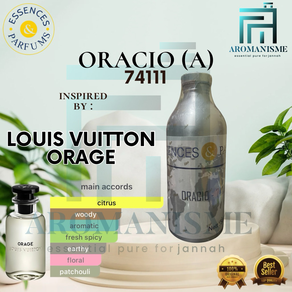 Bibit Parfum LV Orage By Essences Oracio Segel 500Gram