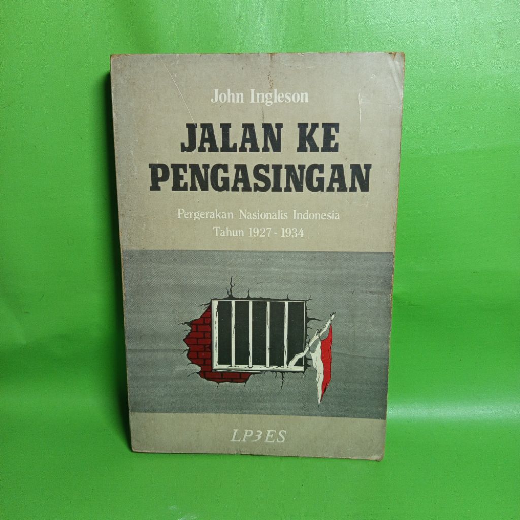 Buku Jalan ke Pengasingan - John Ingleson