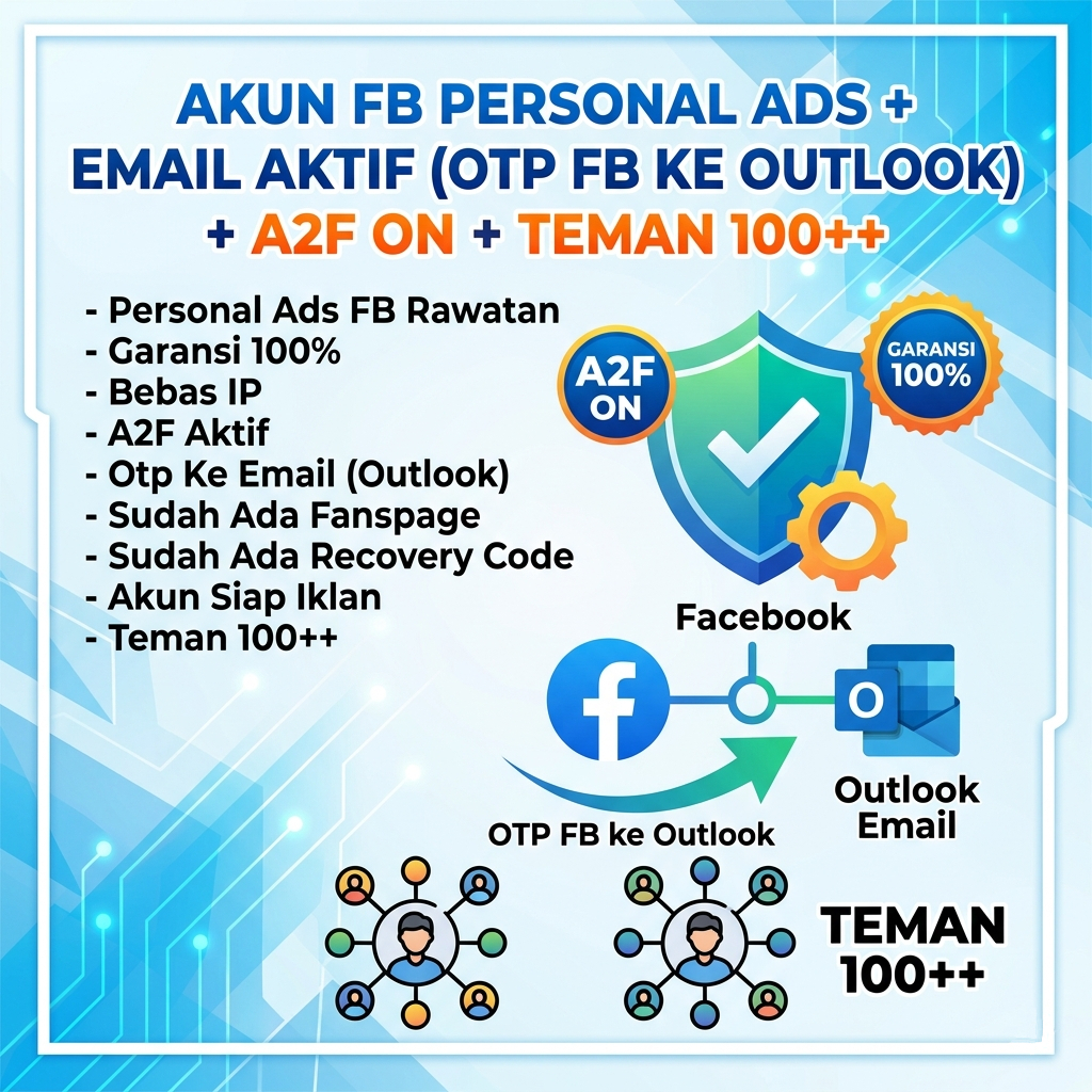 Akun FB Personal Ads + Email Aktif ( Otp FB Ke Outlook ) + A2F ON + Teman 100++
