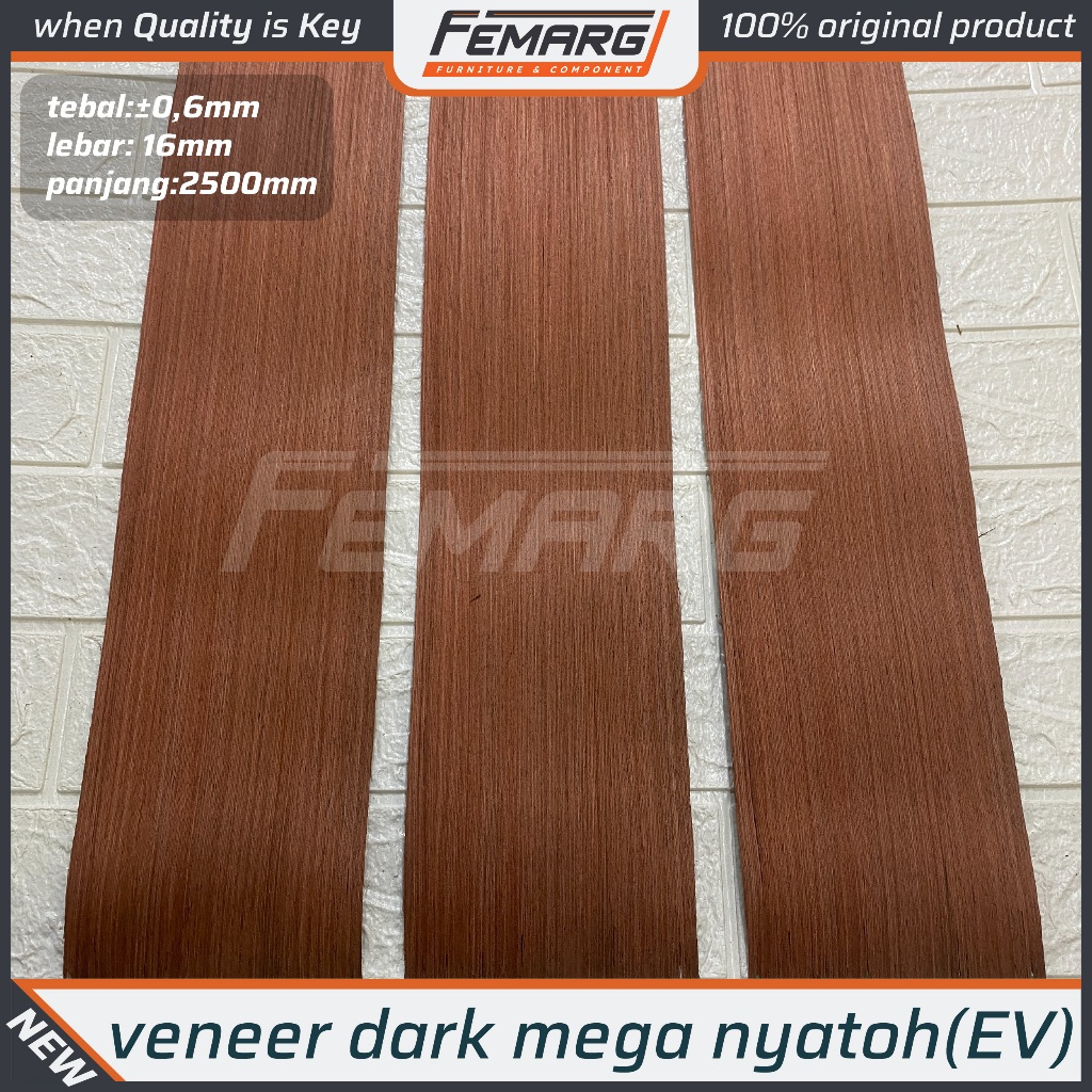 Veneer Dark Mega Nyatoh EV FEMARG