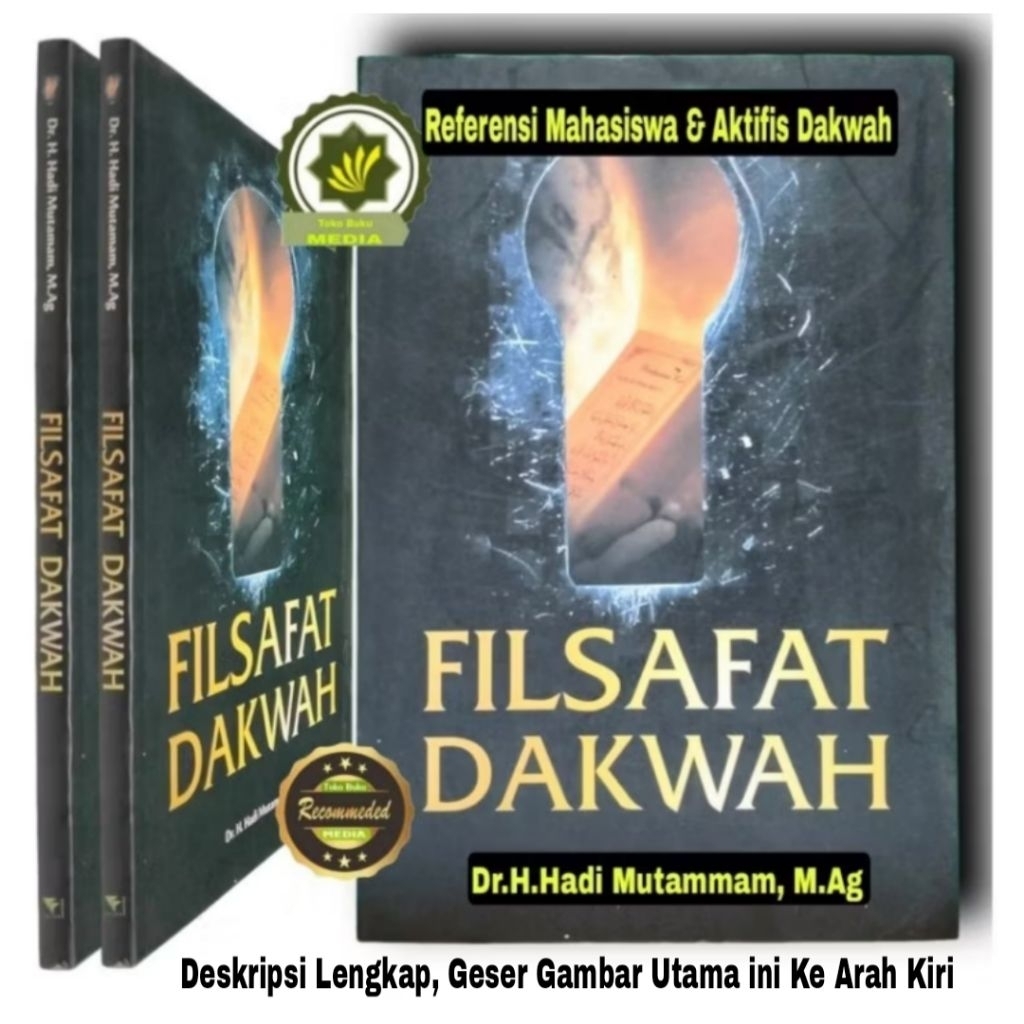 Buku FILSAFAT DAKWAH - Operasional Dakwah Filosofi Berdakwah Logika Da'wah Teori Dakwah Sejarah Dakw