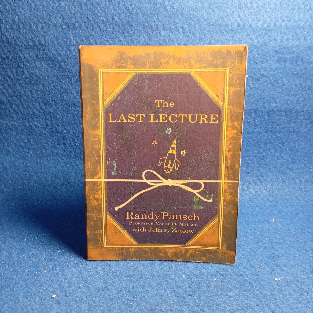 The Last Lecture by Randy Pausch