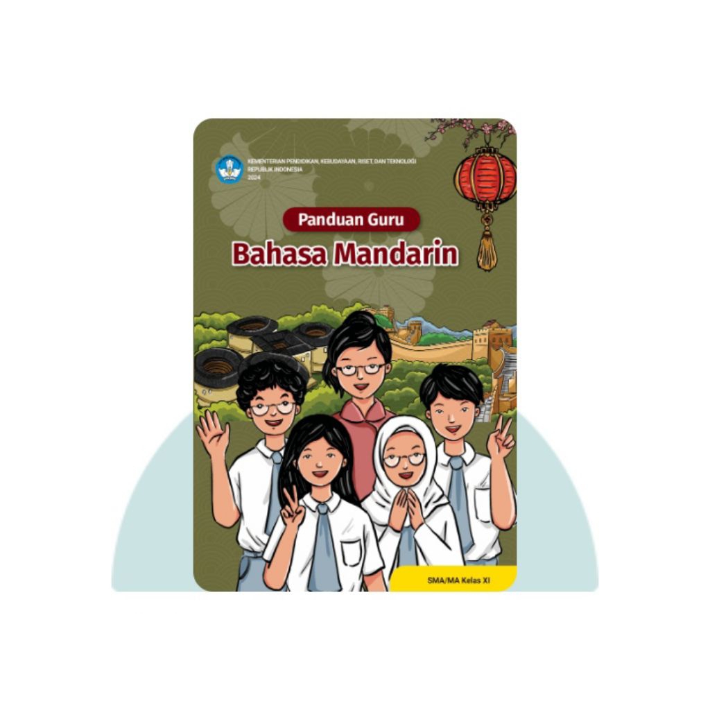 BUKU PANDUAN GURU BAHASA MANDARIN SMA KELAS 11
