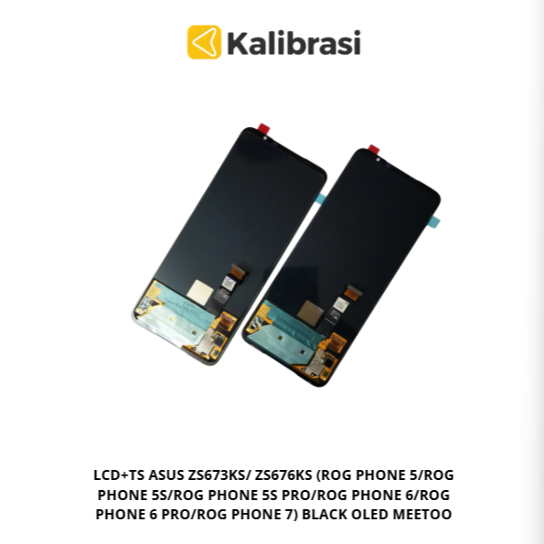 LCD+TS ASUS ZS673KS/ ZS676KS (ROG PHONE 5/ROG PHONE 5S/ROG PHONE 5S PRO/ROG PHONE 6/ROG PHONE 6 PRO/