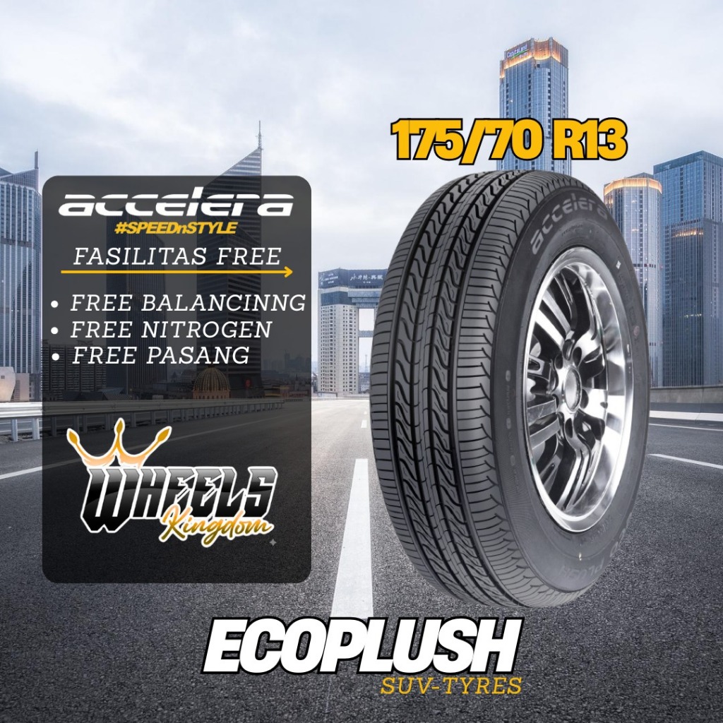 Ban mobil datsun 175 70 r13 accelera ecoplush Ban tubles murah sigra