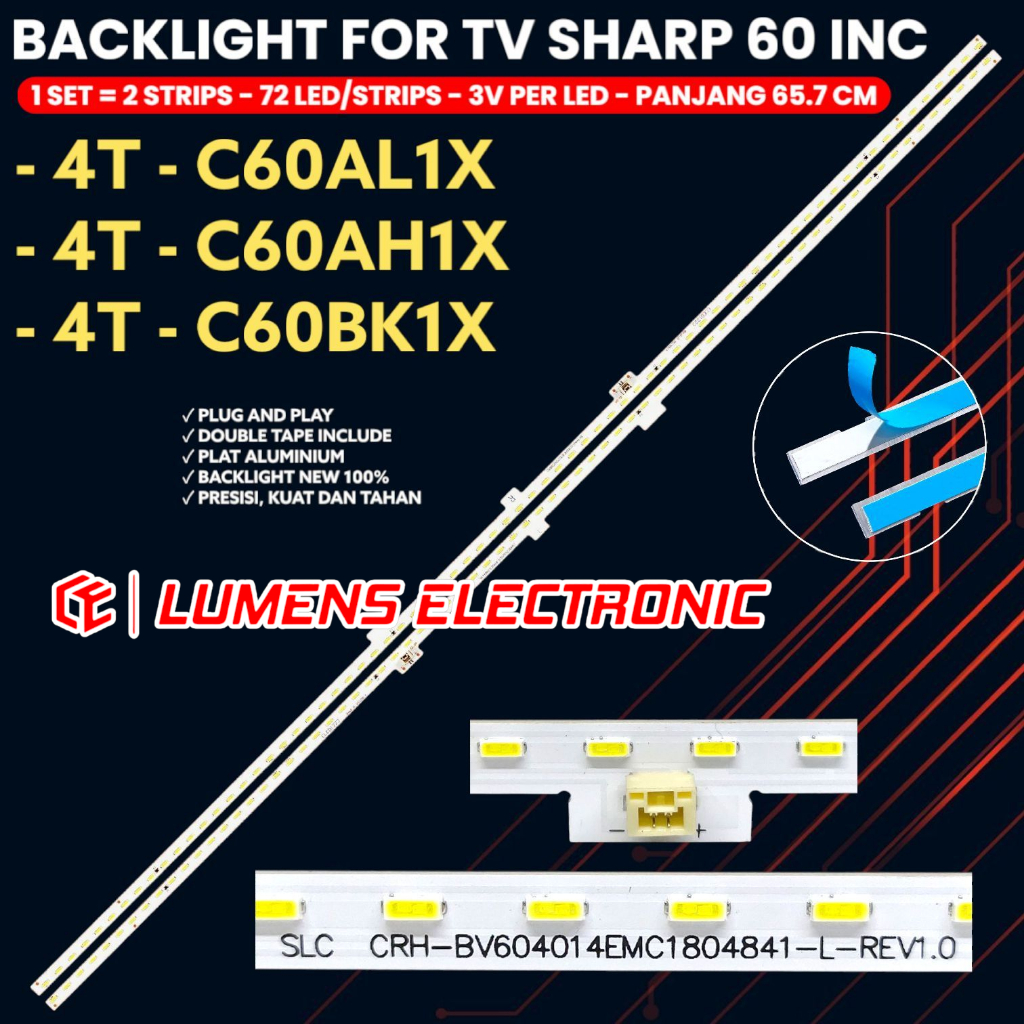 BACKLIGHT TV SHARP 60 INCH 4T-C60AL1X 4T-C60AH1X 4T-C60BK1X CRH-BV604014EMC1804841_R/L_REV1.0 BL LED