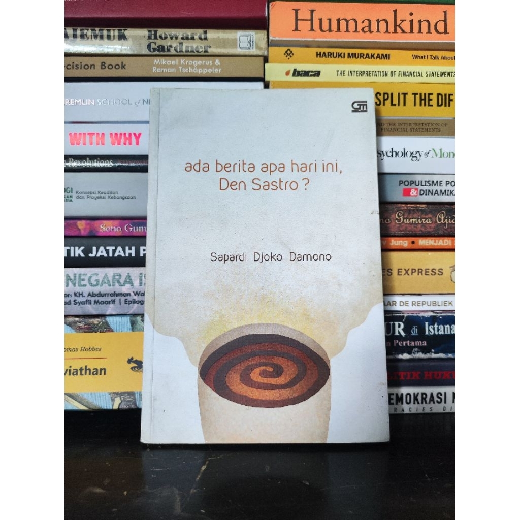 Ada Berita Apa Hari Ini Den Sastro - Sapardi Djoko Damono