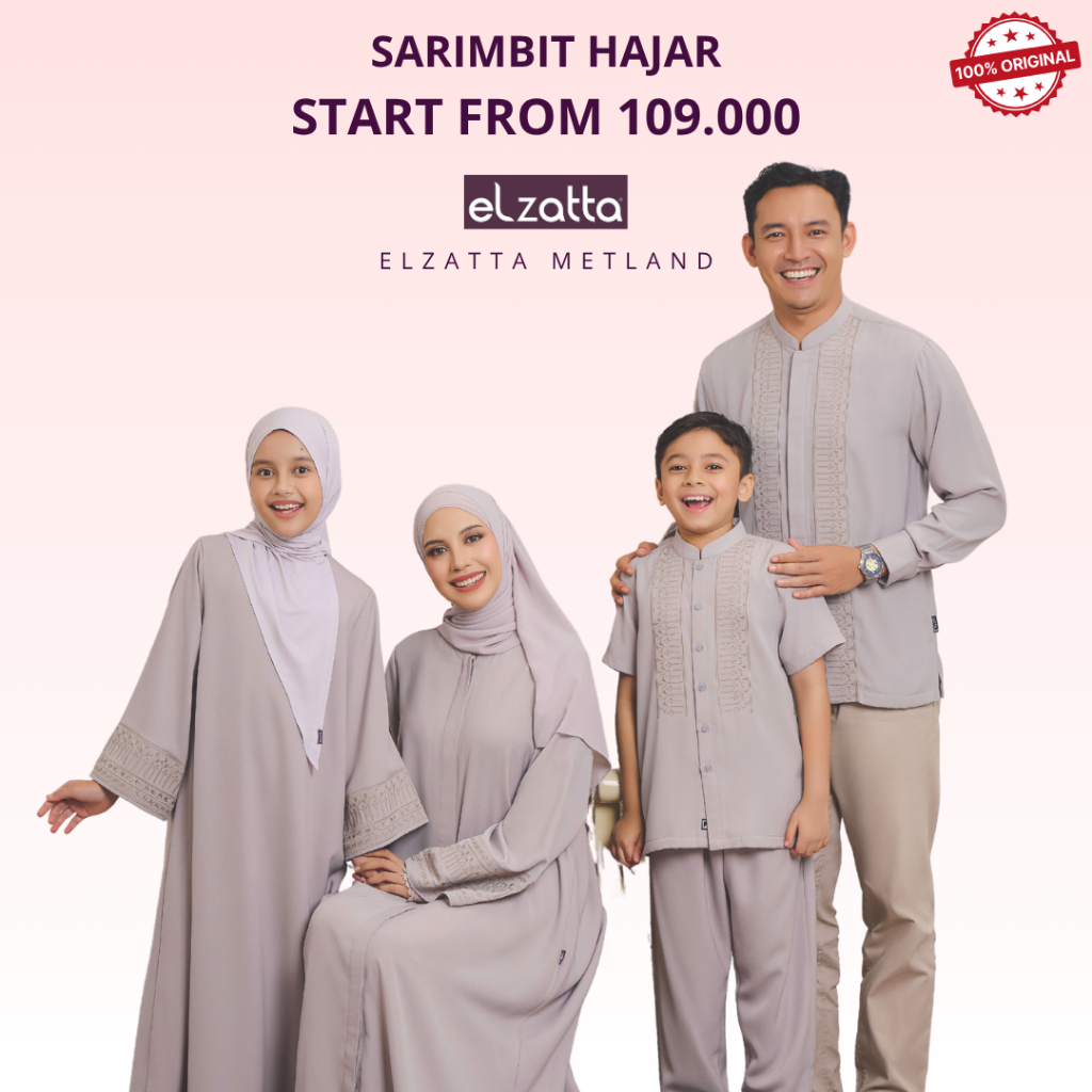 [Sarimbit 2026] Elzatta Sarimbit Hajar Ayah dan Ibu baju muslim couple keluarga terbaru 2026 limited