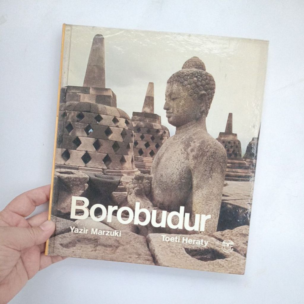 yazir marzuki & toeti heraty : borobudur