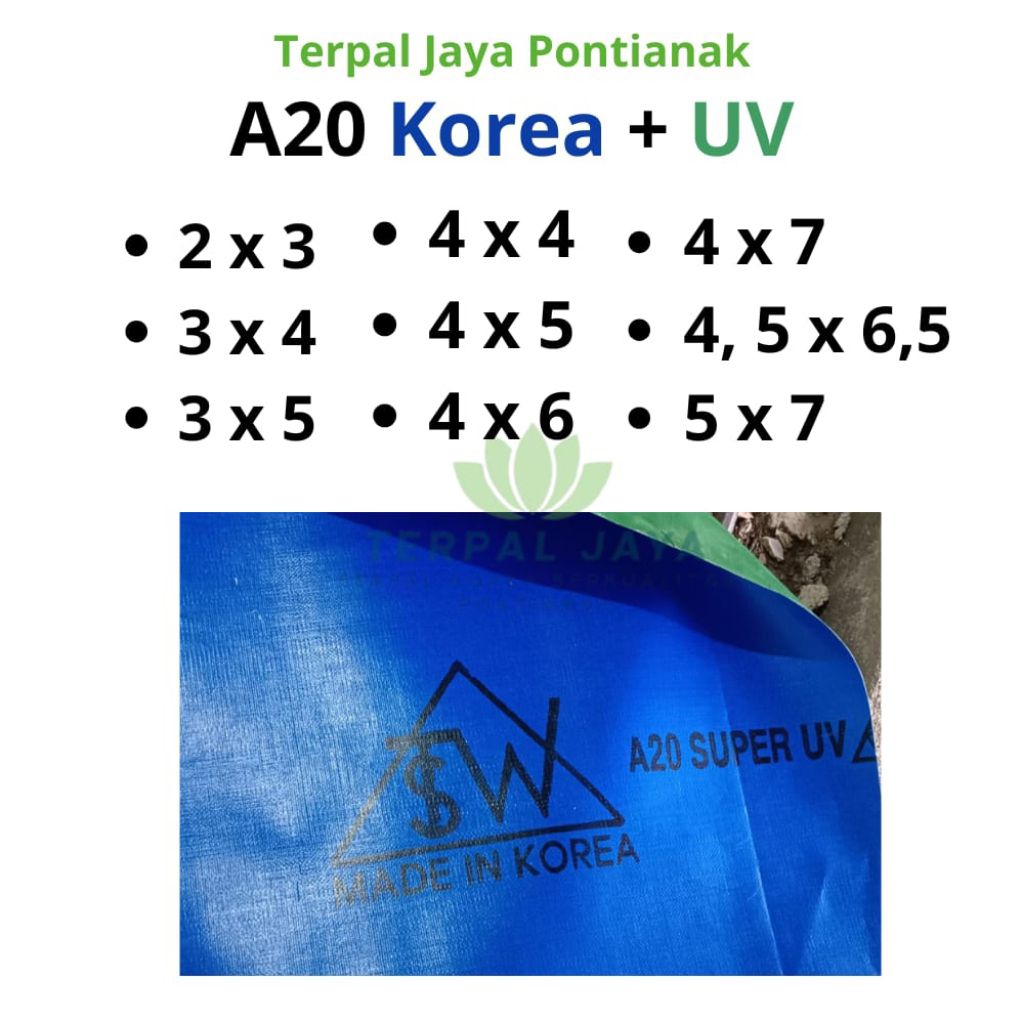 Terpal Korea A20 Biru-Hijau Super Tebal 2x3 3x4 4x5 4x6 4,5 x 6,5 4,5x7 5x7 6x8 Serbaguna: Terpal Ja