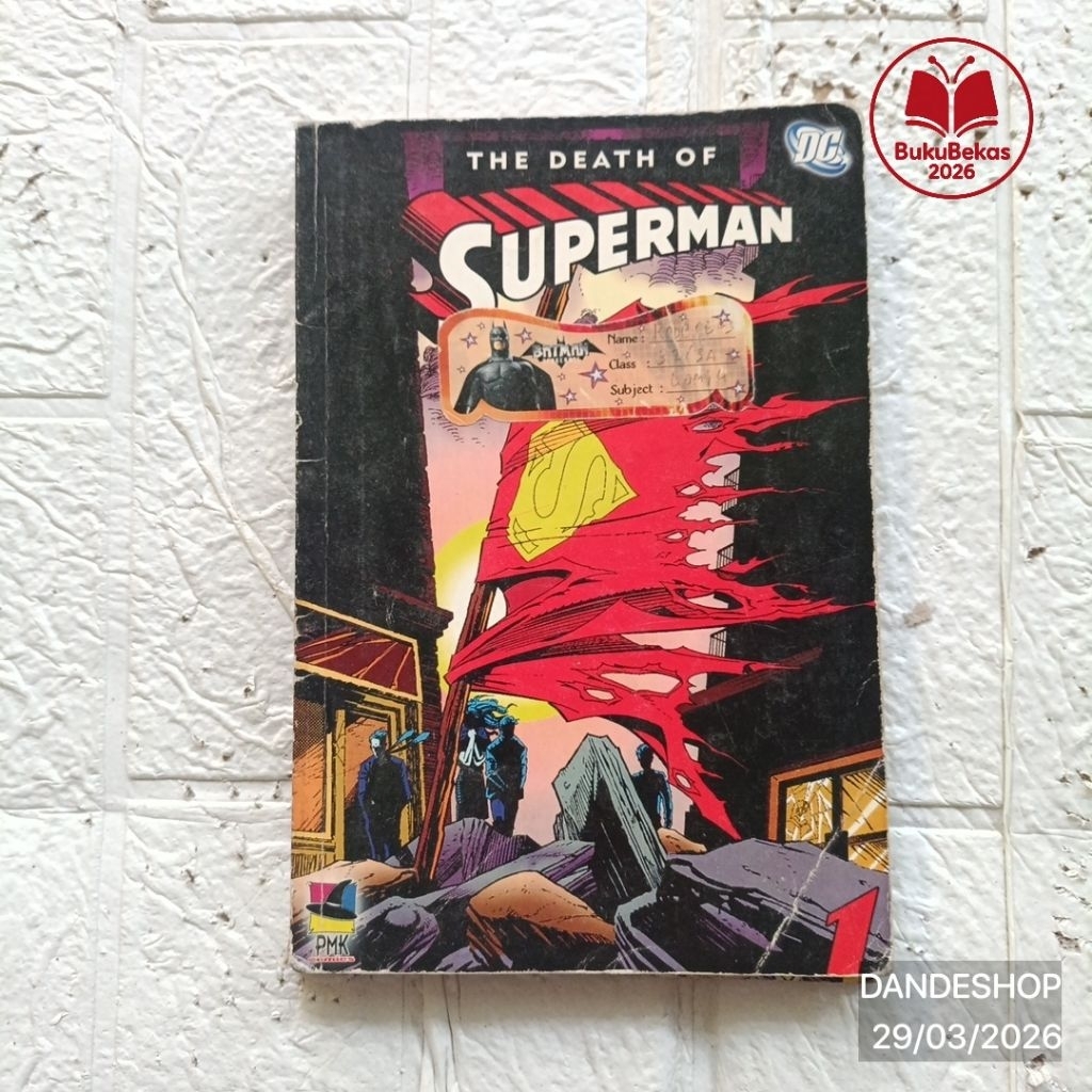 The Death Of Superman - PMK Comics - Komik Bekas Preloved