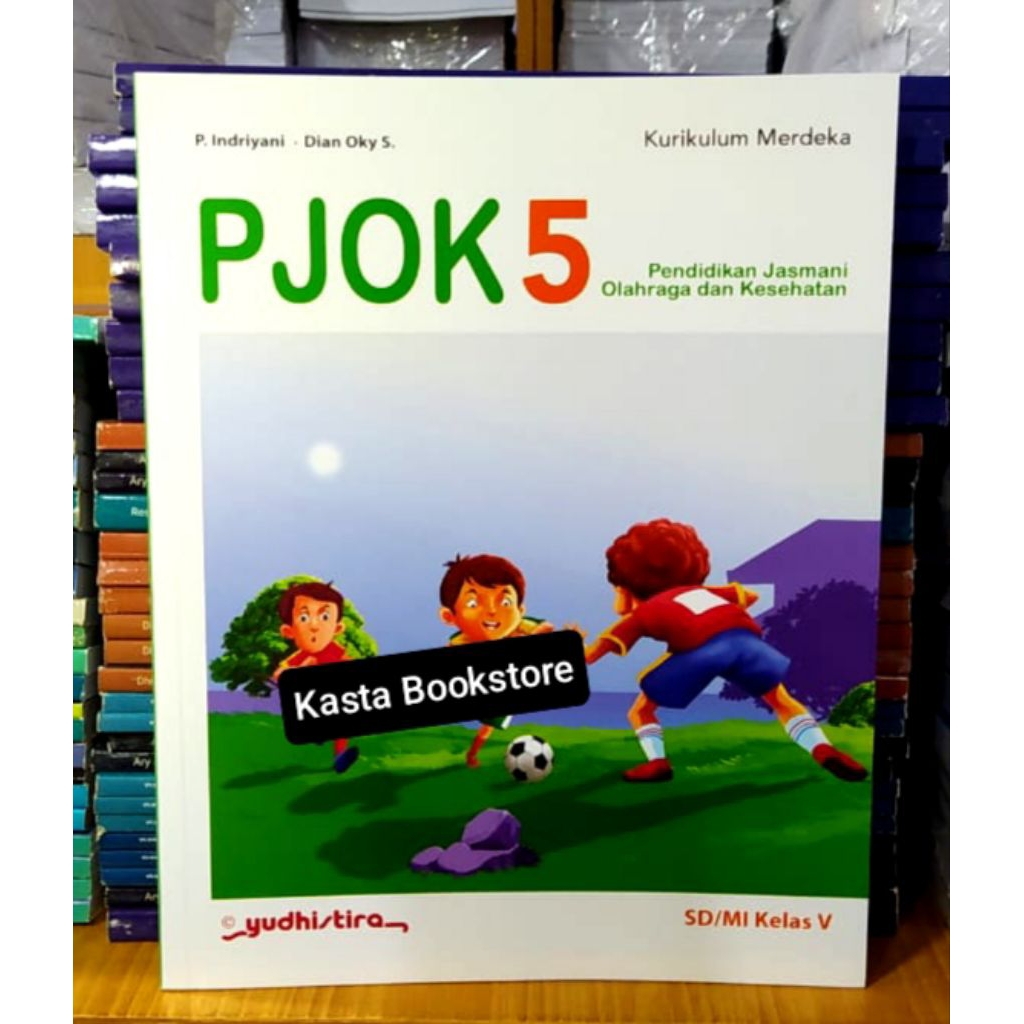 Buku PJOK Kelas 5 SD Kurikulum Merdeka Yudhistira