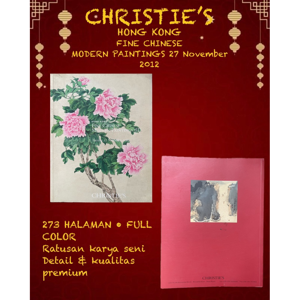 Katalog Christie’s Hong Kong 2012 Buku Seni Lukisan China Modern Rare Art Auction
