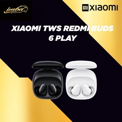 XIAOMI TWS REDMI BUDS 6 PLAY GARANSI RESMI