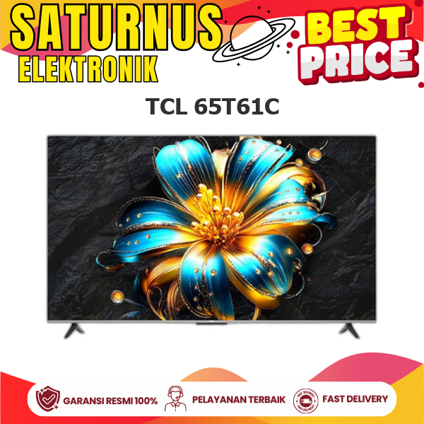 TCL 65T61C TV 65 Inch Qled AiPQ Processor 165 Watt Hands-Free Voice Control 120Hz Game Accelerator i