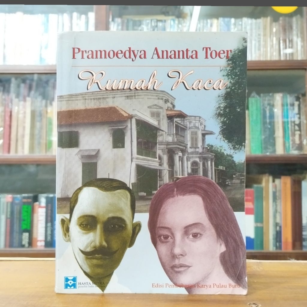 Pramoedya Ananta Toer Rumah Kaca