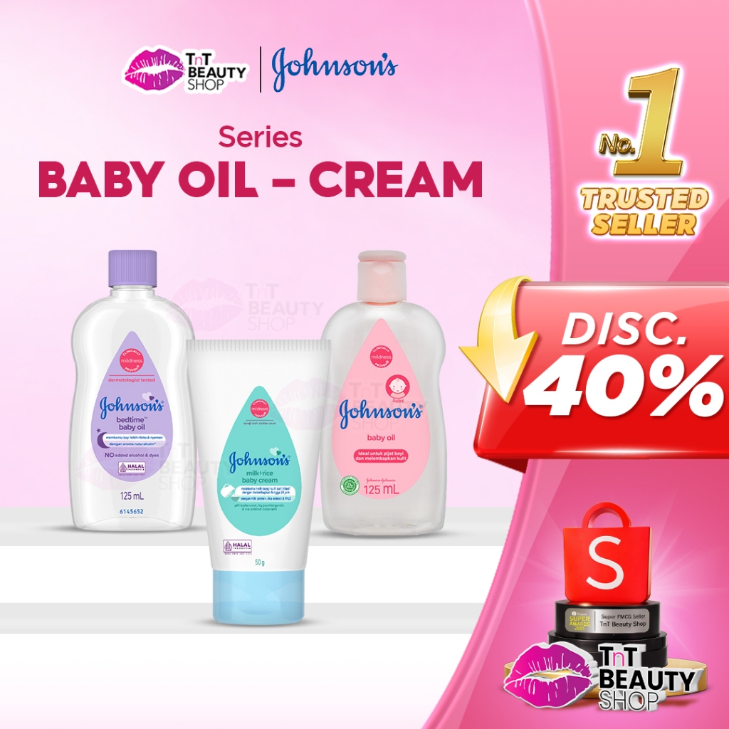 JOHNSON'S Baby Oil / Baby Cream | Johnson's Baby Cream | Johnson's Baby Oil Johnsons | TnT Beauty