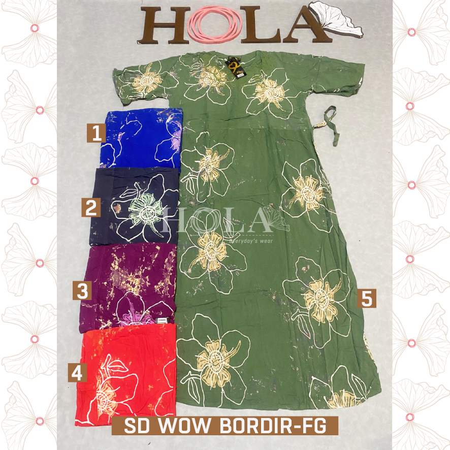 HOLA_FASH | GAMIS BORDIR MANOHARA, GAMIS BORDIR ASMIRANDA, SEKDRES BATIK, LONGDRESS PREMIUM, GAMIS K