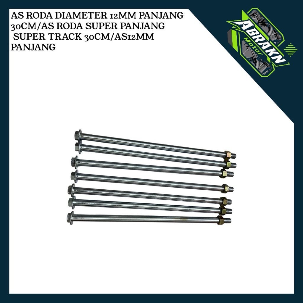 AS RODA DIAMETER 12MM PANJANG 30CM/AS RODA SUPER PANJANG SUPER TRACK 30CM/AS12MM PANJANG