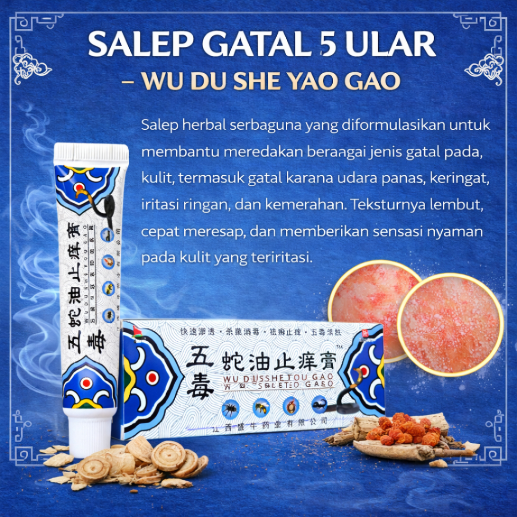 SALEP GATAL 5 ULAR – WU DU SHE YAO GAO