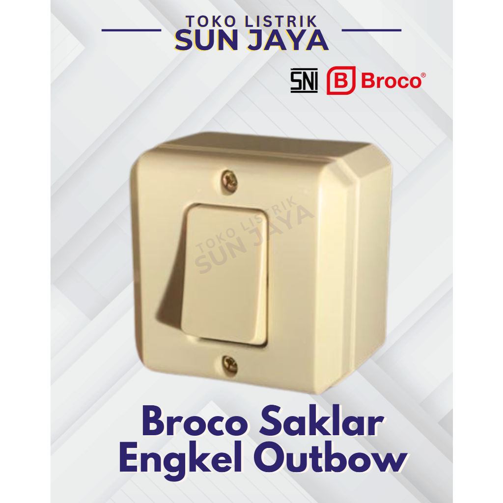 SAKLAR ENGKEL BROCO OUTBOW / SAKLAR TUNGGAL OUTBOW BROCO