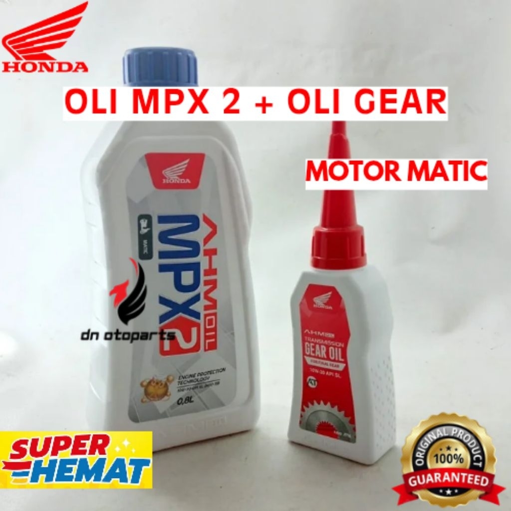 OLI  MPX 2 + OLI GEAR ORIGINAL HONDA, UNTUK MOTOR MATIC









