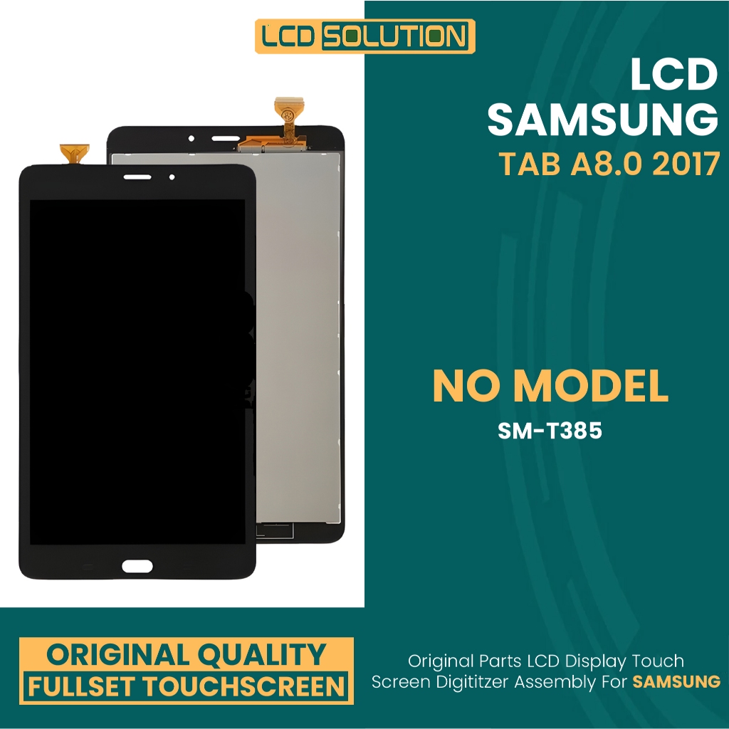 Grosir LCD Samsung Tab A8.0 / SM-T385 2017 Support Fingerprint - Fullset Touchscreen (ANTI PECAH)