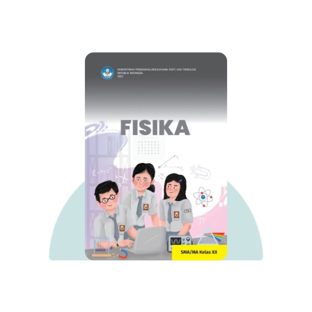 BUKU SISWA FISIKA SMA KELAS 12