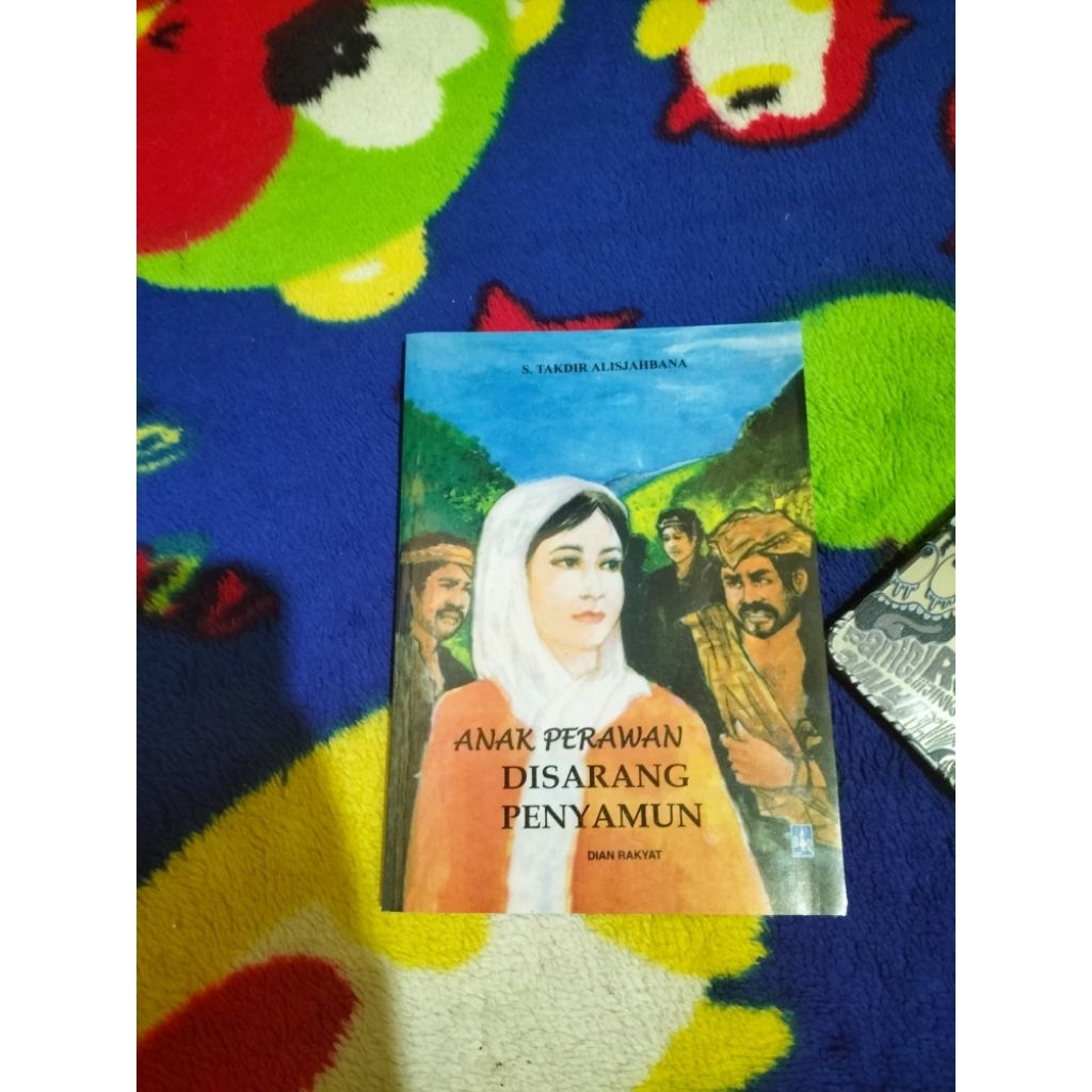 BUKU NOVEL SASTRA ANAK PERAWAN DISARANG PENYAMUN S TAKDIR ALISJAHBANA