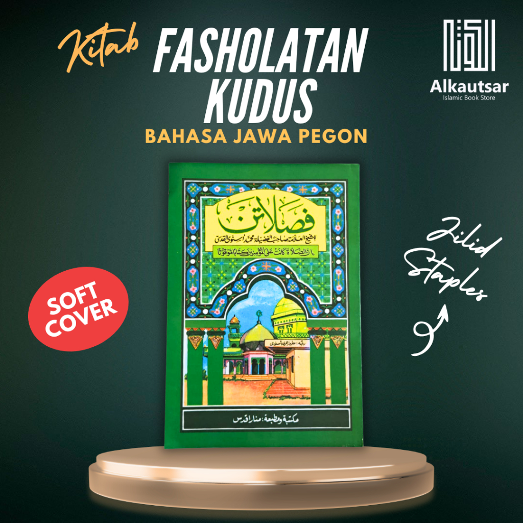 Fasholatan Kudus -  KH Asnawi Kudus  Makna Jawa