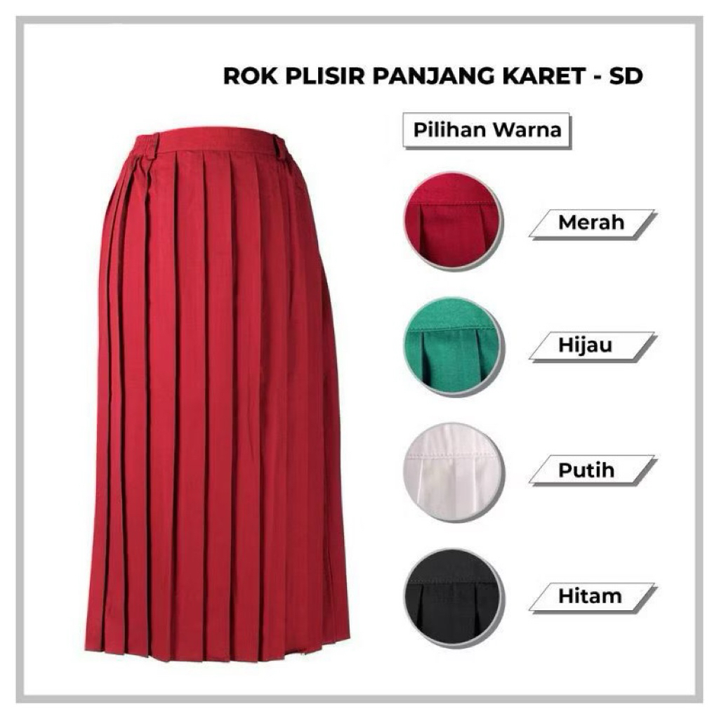 Seragam Sekolah SD Rok Plisir Merah Rok Plisir Hijau Rok Plisir Putih Warna