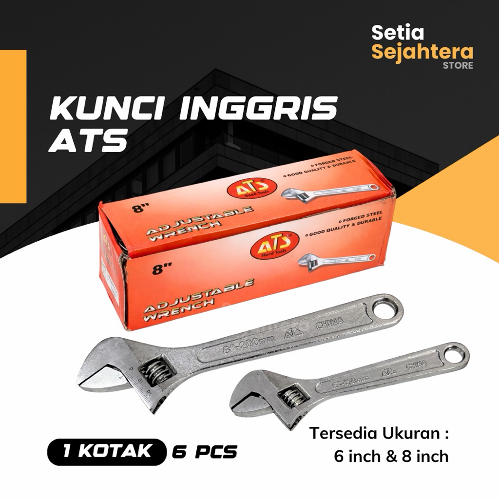 ATS Kunci Inggris 6 8 inch Adjustable Wrench Baco Bago Bahco - 1 KOTAK 6 pcs