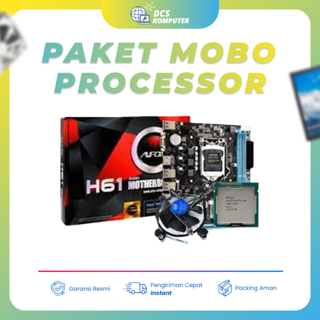 PAKET MOTHERBOARD AFOX H61 + PROCESSOR + FAN