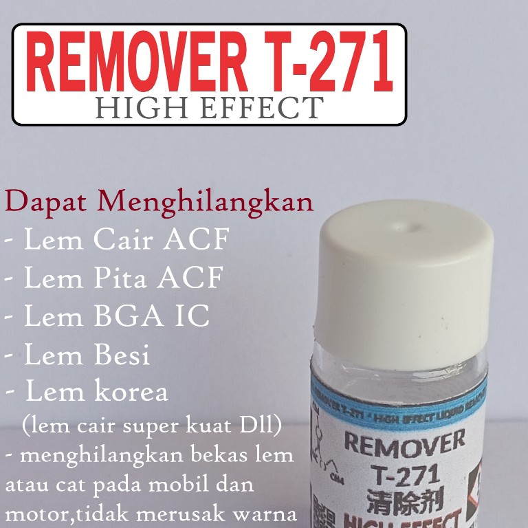 acf remover atau pembersih lem acf bonding REMOVER G 450 T271 HIGH QUALITY EFFEC