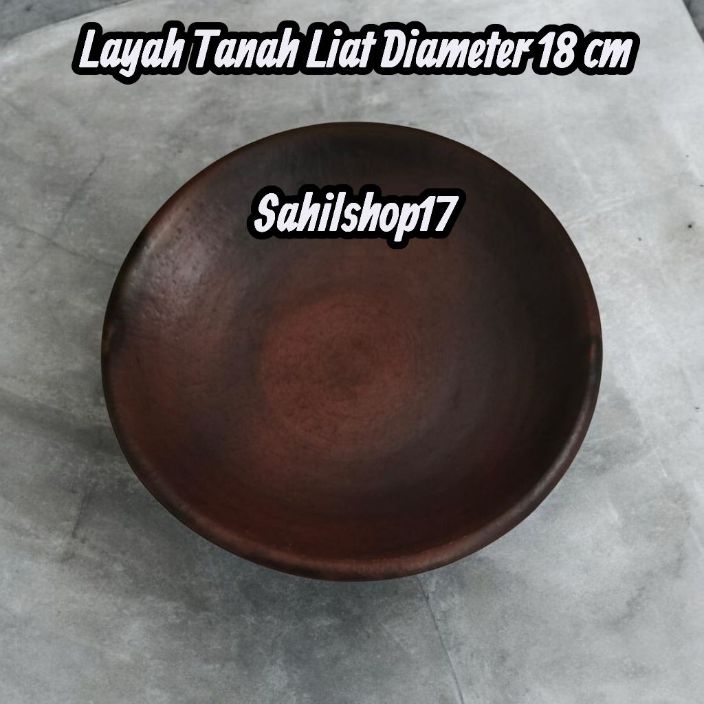 Layah Tanah Liat Diameter 18 cm Layah Pecel Lele Cobek