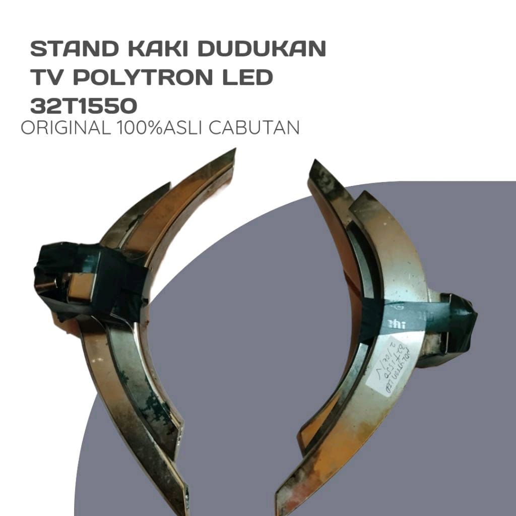 satu set stand bracket  kaki pedestal dudukan tv led Polytron 32inch POLYTRON LED 32T1550 asli cabut