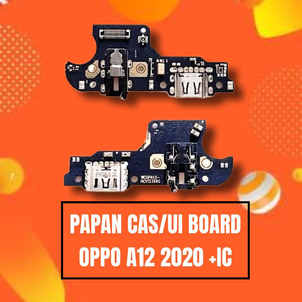 PAPAN CAS/UI BOARD OPPO A12 +IC